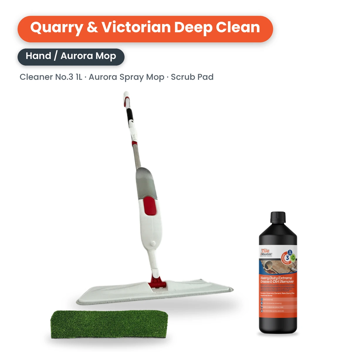 Quarry & Victorian Deep Clean Kit – Hand / Mop: Aurora Spray Mop, Scrub Pad and 1 litre TileMaster Cleaner No.3